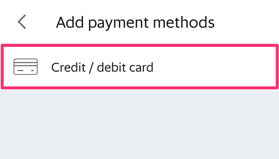 「Credit/debit card」を選ぶ